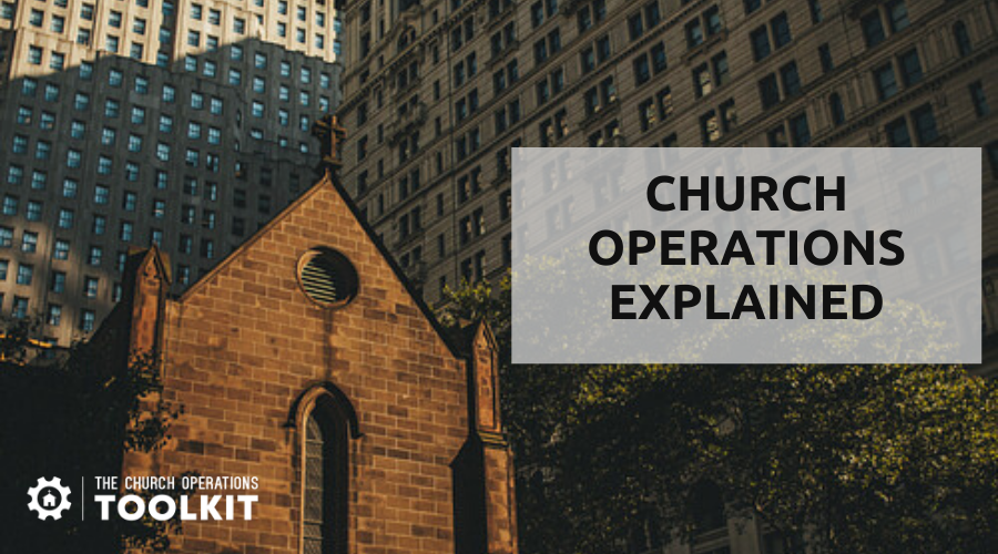 church operations explained